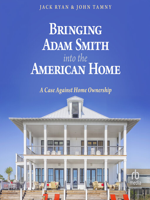 Title details for Bringing Adam Smith into the American Home by Jack Ryan - Available